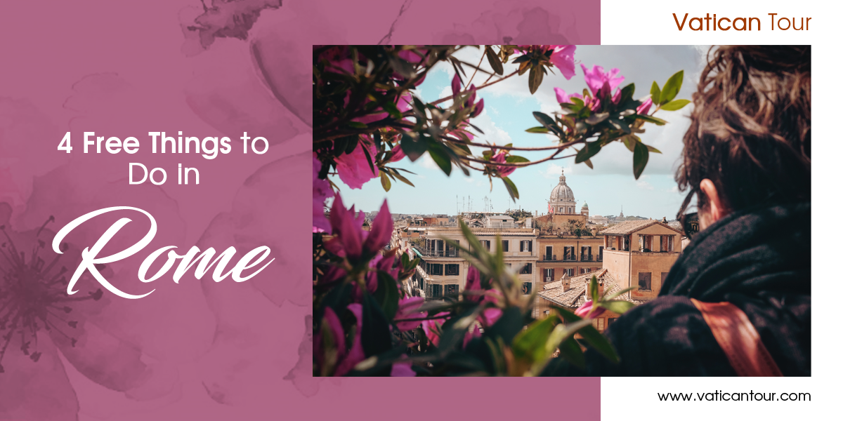 4 Free Things to Do in Rome