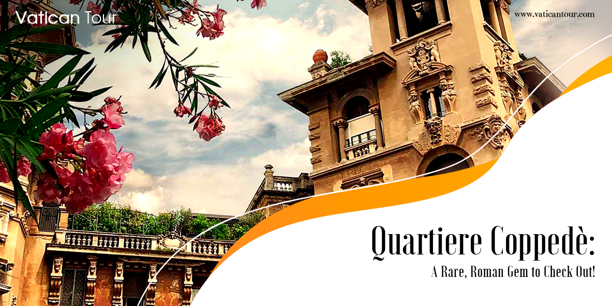 Quartiere Coppedè: A Rare, Roman Gem to Check Out!