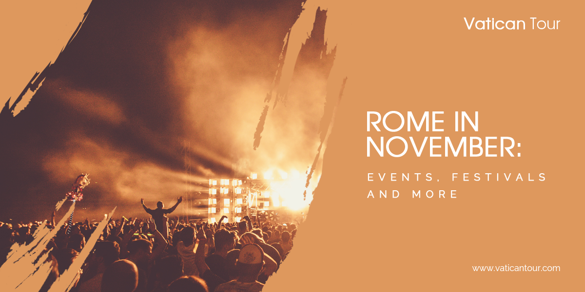 Rome in November: Events, Festivals and More